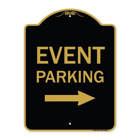 Signmission Event Parking W/ Left Right Arrow, Black & Gold Aluminum Sign, 18" x 24", BG-1824-24062 A-DES-BG-1824-24062